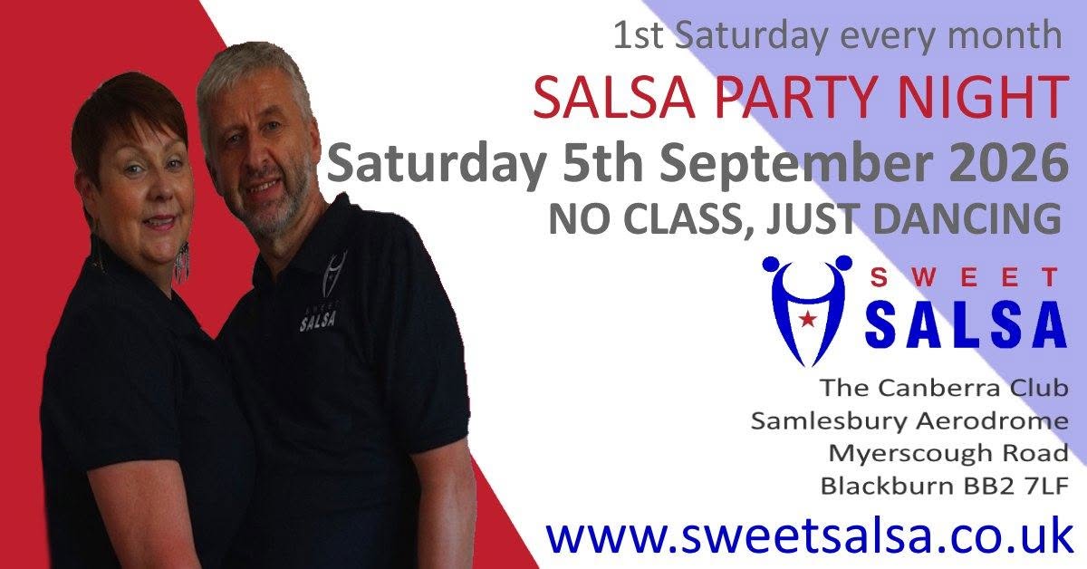 SWEET SALSA PARTY!!!! 1st Saturday every month
