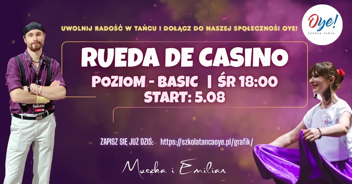 🔥 Nowy Kurs Rueda de Casino (Basic) w Oye! Startujemy 5 Sierpnia! 💃🕺