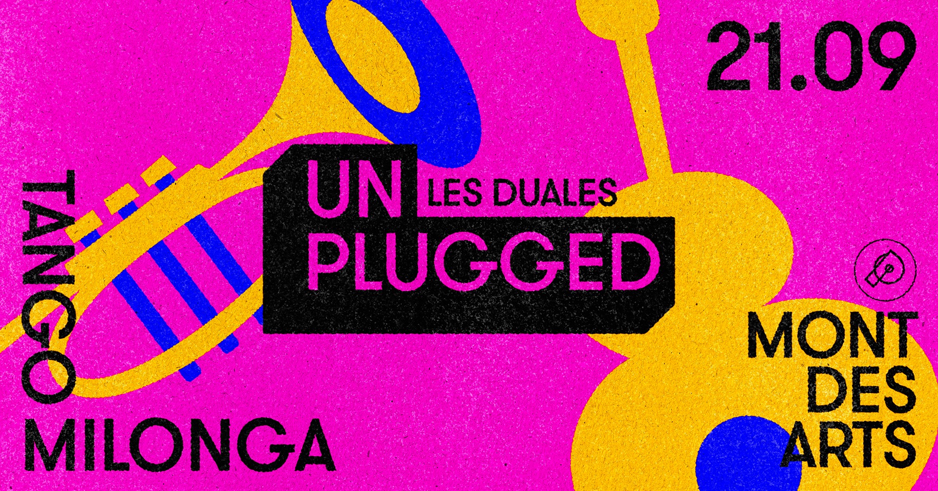 Mont Des Arts UNPLUGGED w LES DUALES