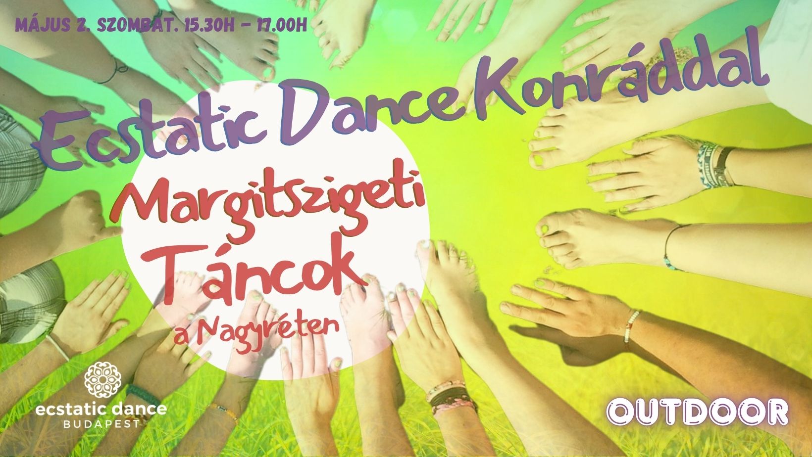 Ecstatic Dance Outdoor Margitszigeti táncok a Nagyréten