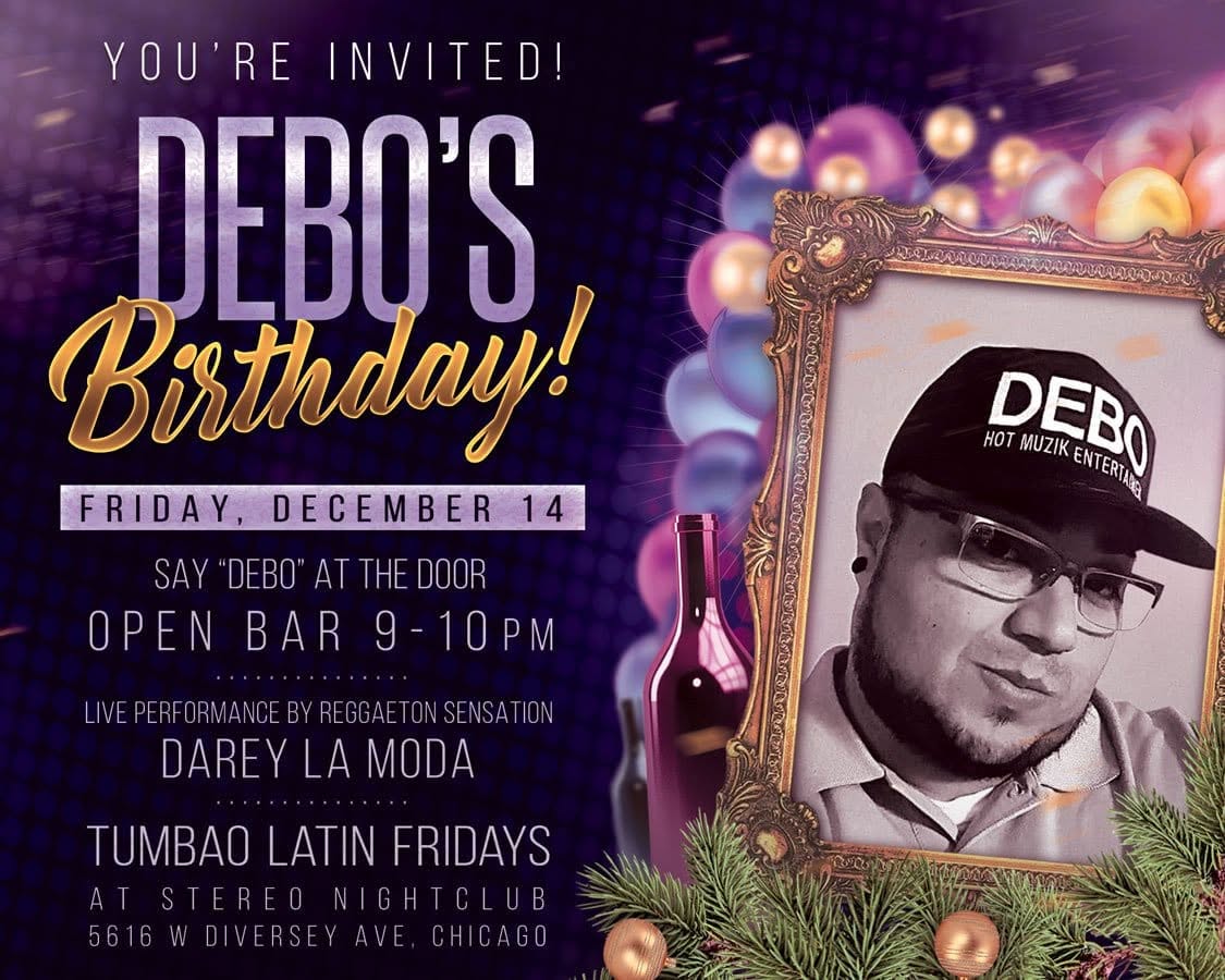 Tumbao Latin Fridays Presents DEBO'S Birthday w DAREY LA MODA