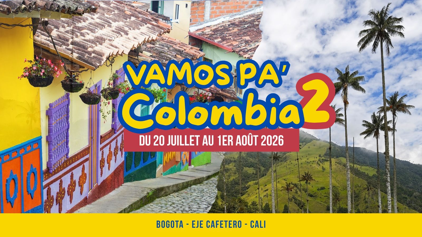 🇨🇴 VAMOS PA' COLOMBIA 2026 Bogotá, Eje Cafetero & SALSA en Cali ! ☕💃