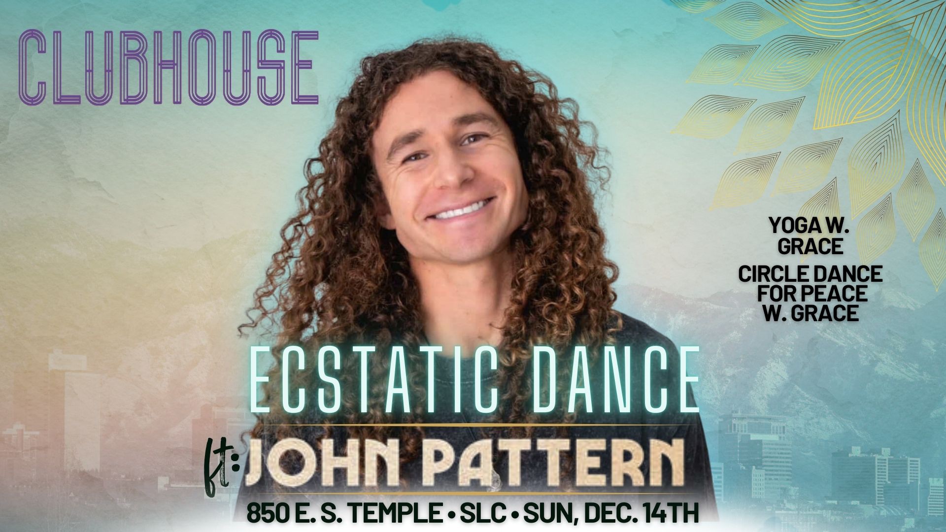 Ecstatic Dance ft. JOHN PATTERN + YOGA + CIRCLE DANCE 4 PEACE