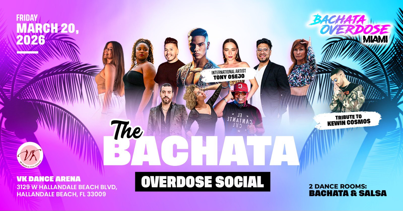 ‼️THE BACHATA OVERDOSE SOCIAL💃FRIDAY MARCH 20🔥INTERNATIONAL INSTRUCTOR💯2 DANCE ROOMS💃SHOWS🔥