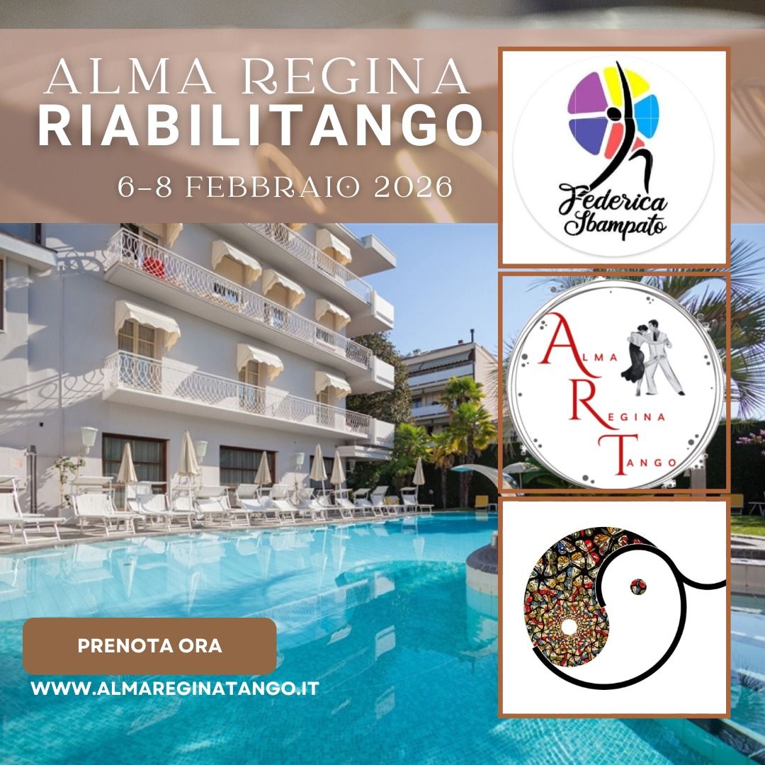 ALMA REGINA TERME&RIABILITANGO FESTIVAL