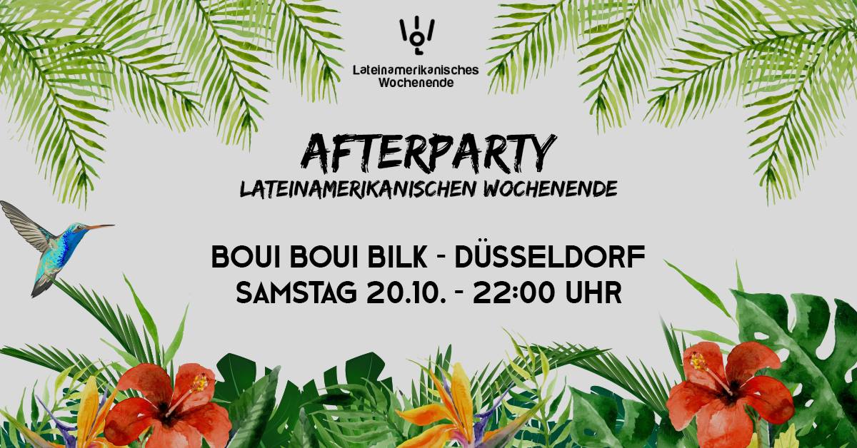 Die Afterparty zum Lateinamerikanischen Wochenende