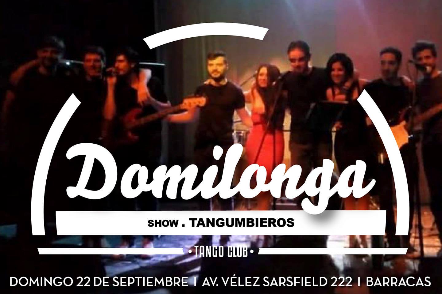 Domilonga Tango Club + Fiesta Primaveral + TANGUMBIEROS