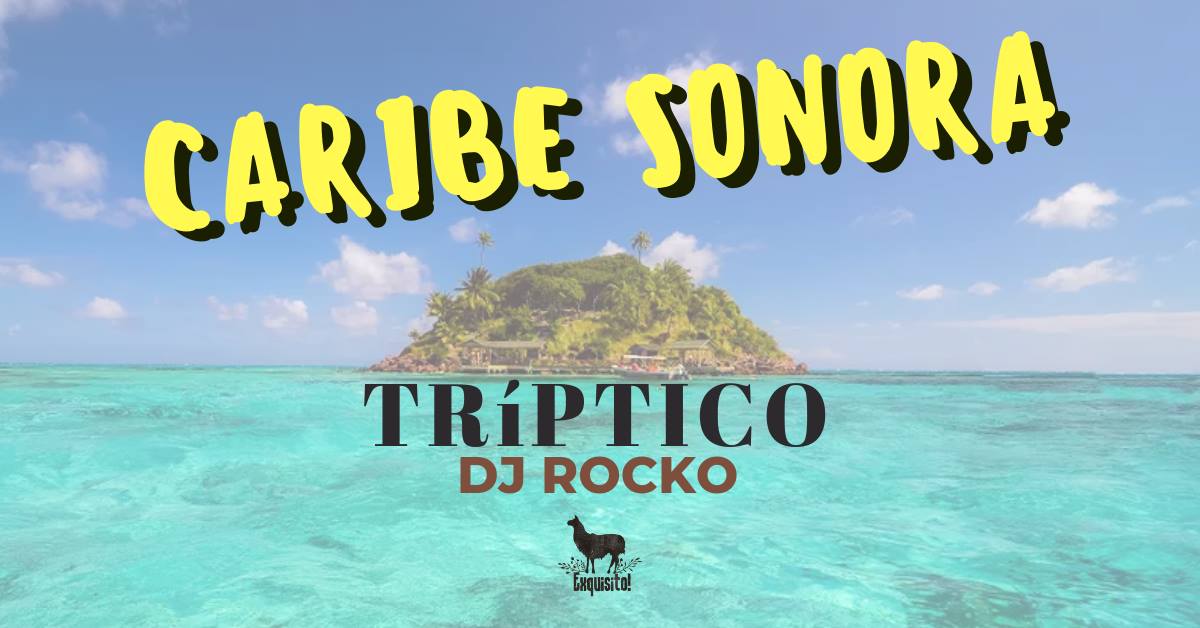 Caribe Sonora no Exquisito