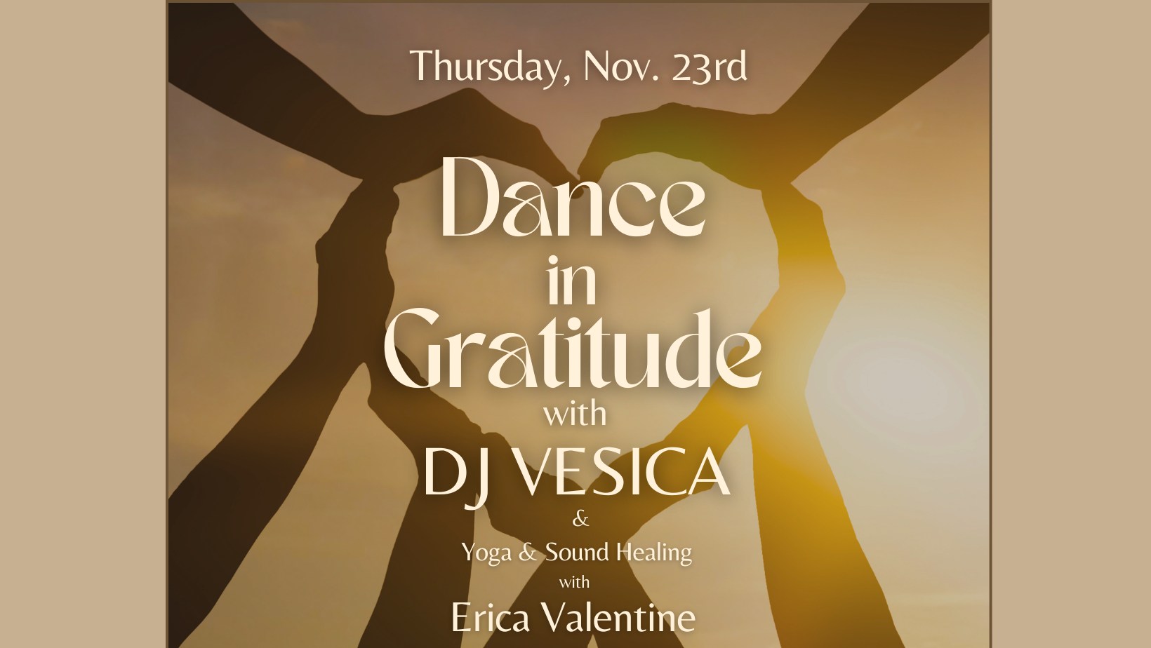 Dance in Gratitude w DJ VESICA