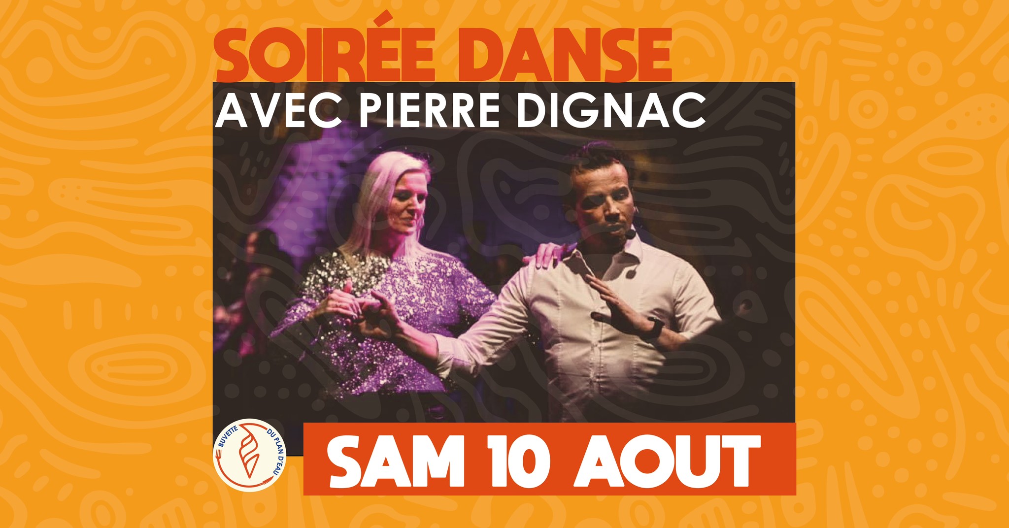 Soirée Danse avec Pierre Dignac - Buvette du plan d'eau