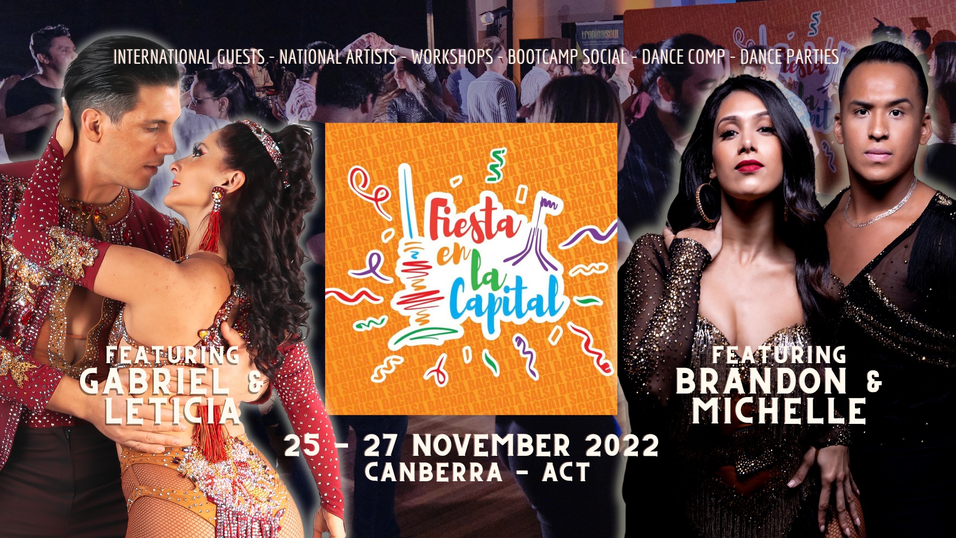 FIESTA EN LA CAPITAL 2022 A Salsa & Bachata Event
