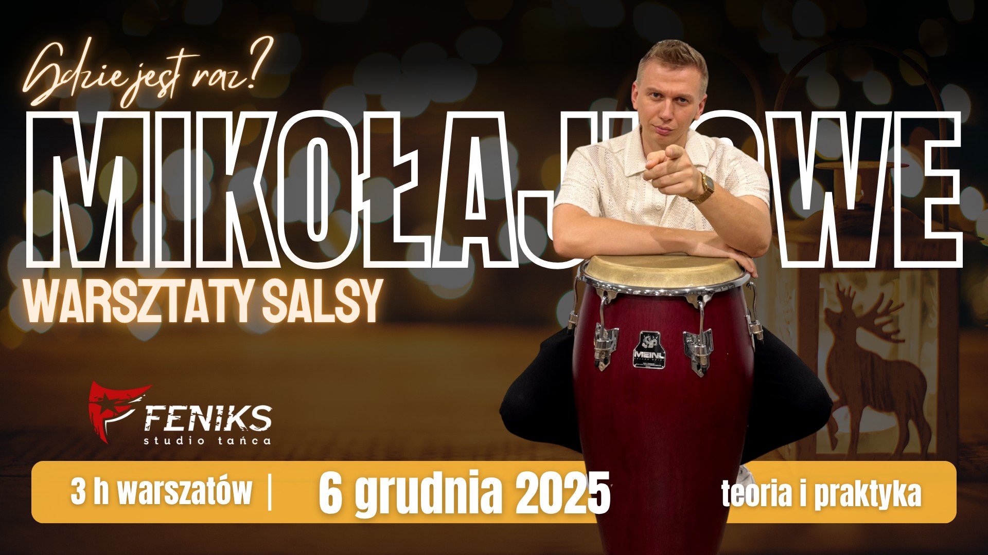 Gdzie jest raz?🔔Mikołajkowe Warsztaty SALSY z Maksem🔔