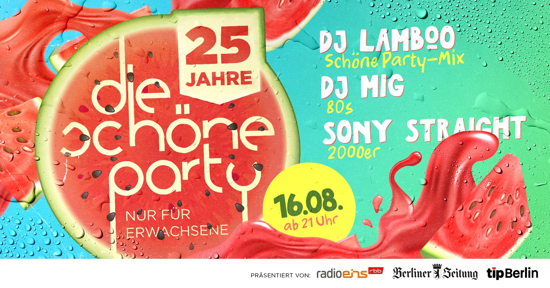 Die Schöne Party am 16.08.25