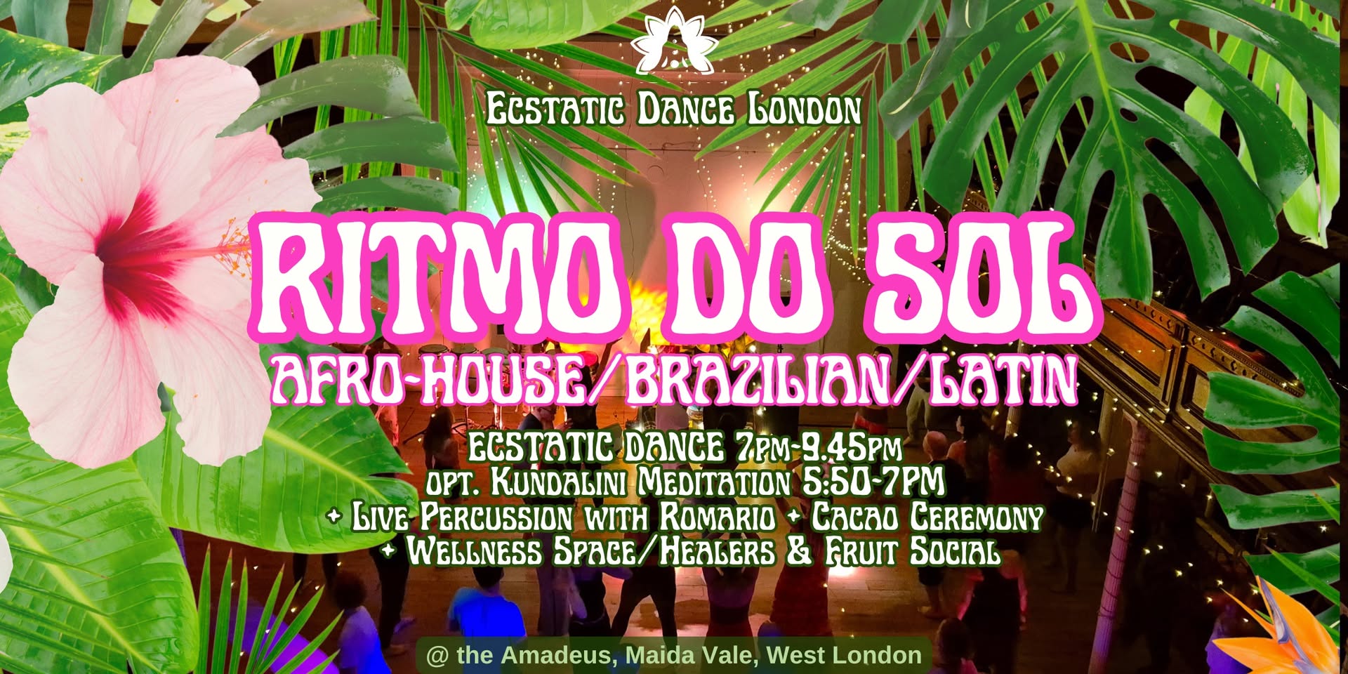 RITMO DO SOL: Afro-House Brazilian infused Saturday Night Ecstatic Dance & Cacao