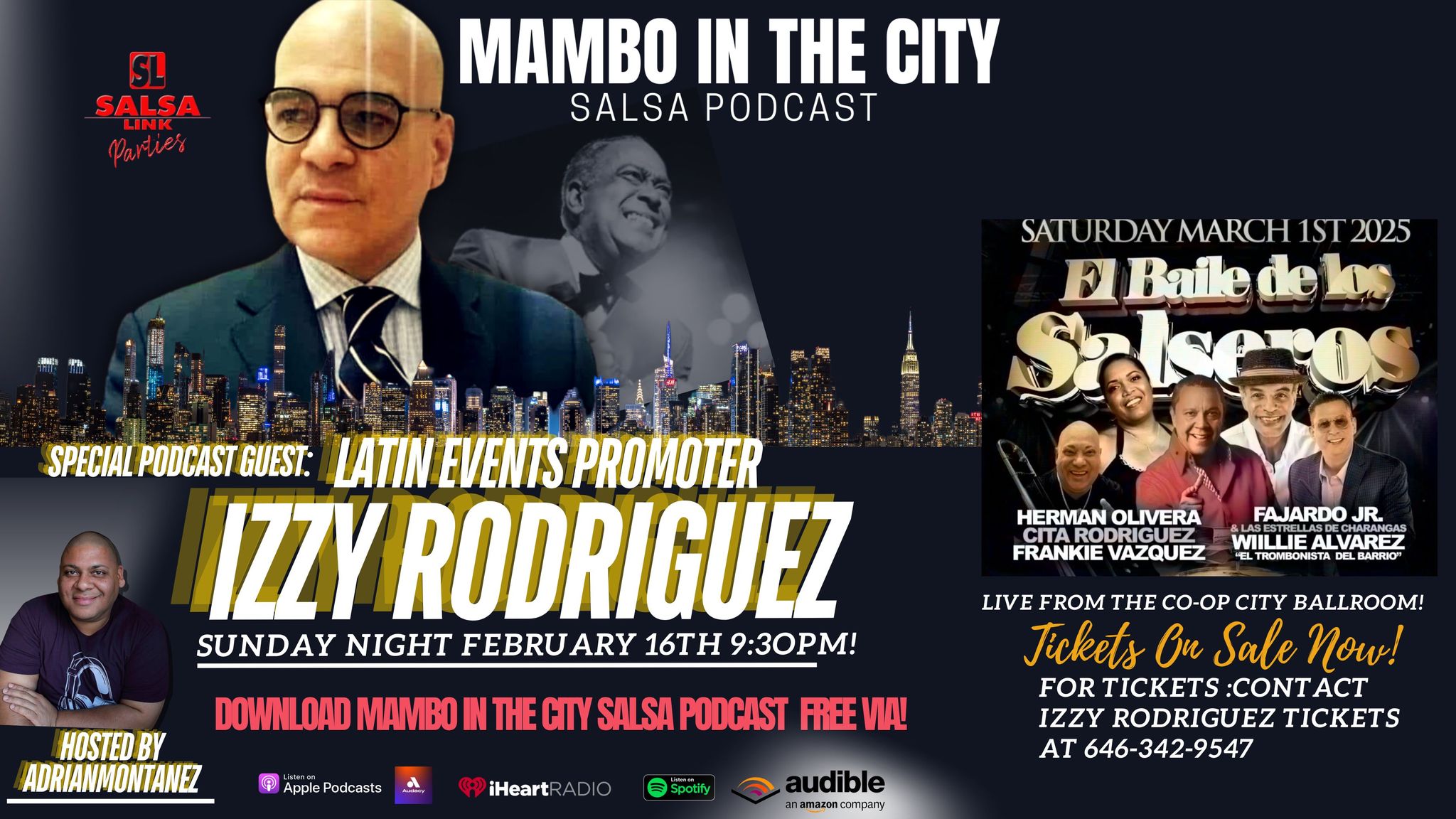 Mambo in the City Salsa Podcast : Latin Events Promoter Izzy Rodriguez
