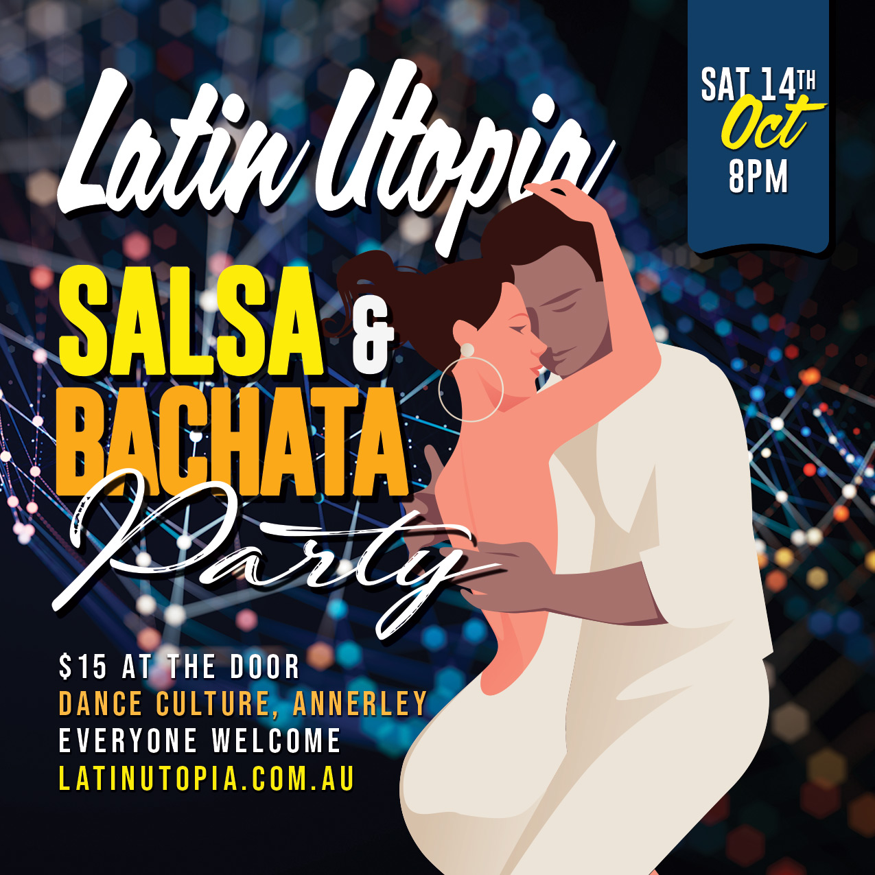 Latin Utopia Salsa & Bachata Party 14th Oct