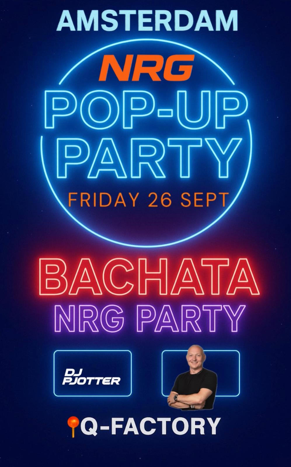 POP-UP Bachata NRG Party Friday 26 Sept.
