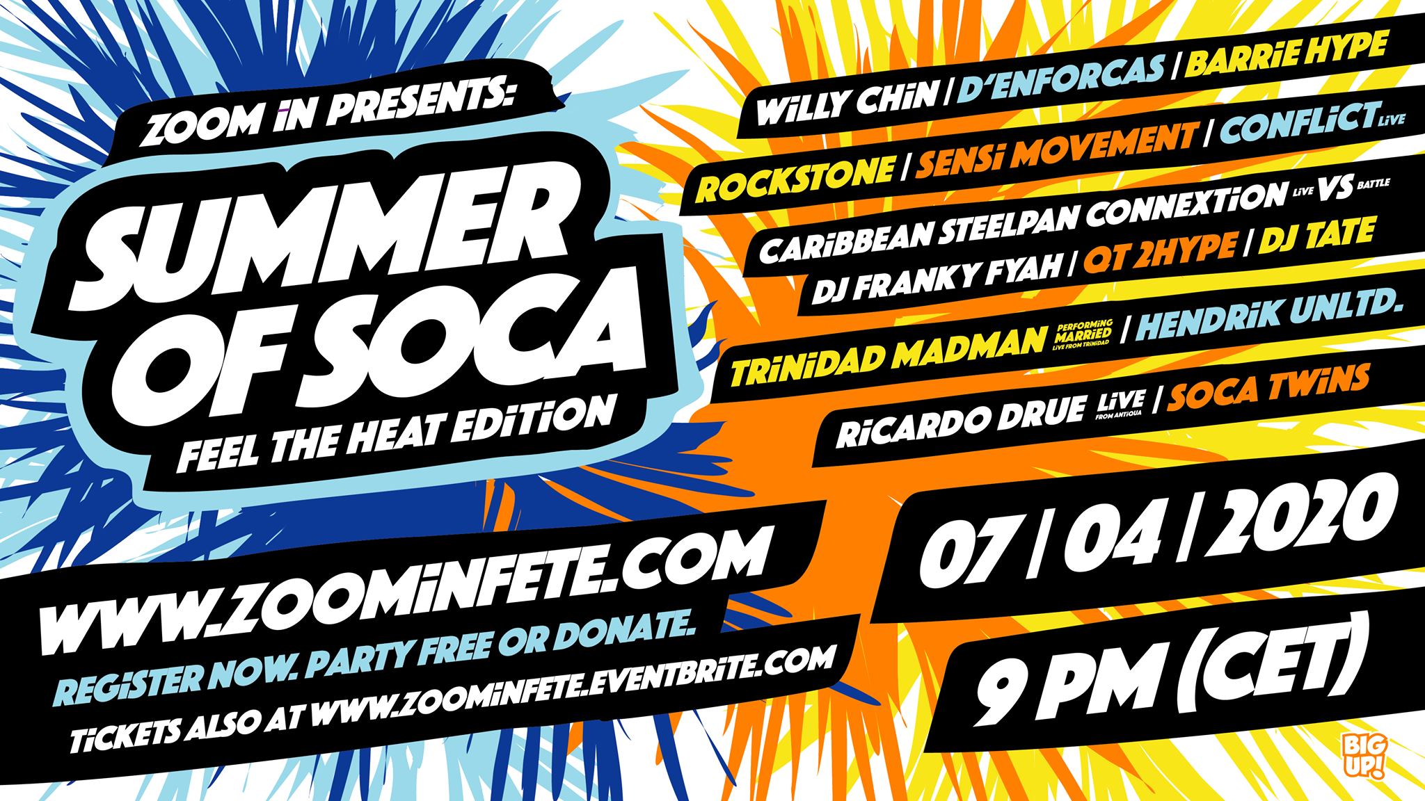 ZOOM iN - Summer of Soca - Feel The Heat Edition