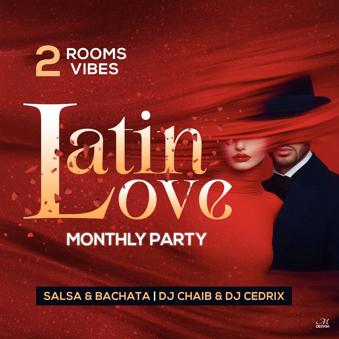 Latin Love ☆ 2 Salles, 2 Ambiances