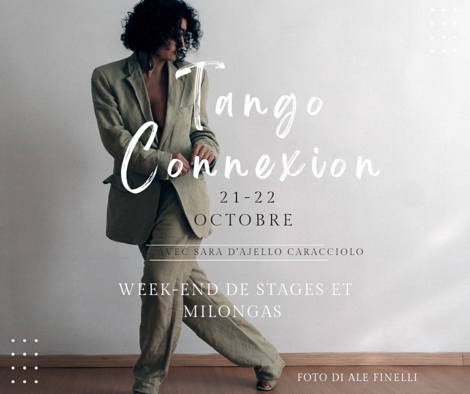 Tango Connexion avec Sara D'Ajello Caracciolo
