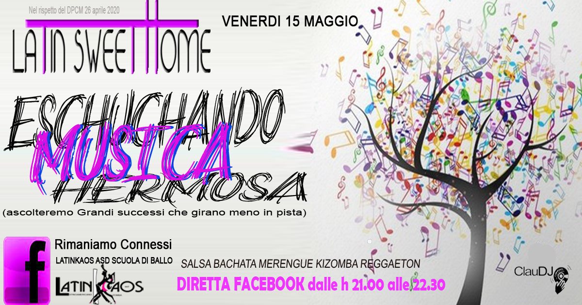 LATIN SWEET HOME # Eschuchando Musica Hermosa - 15 5 by LK