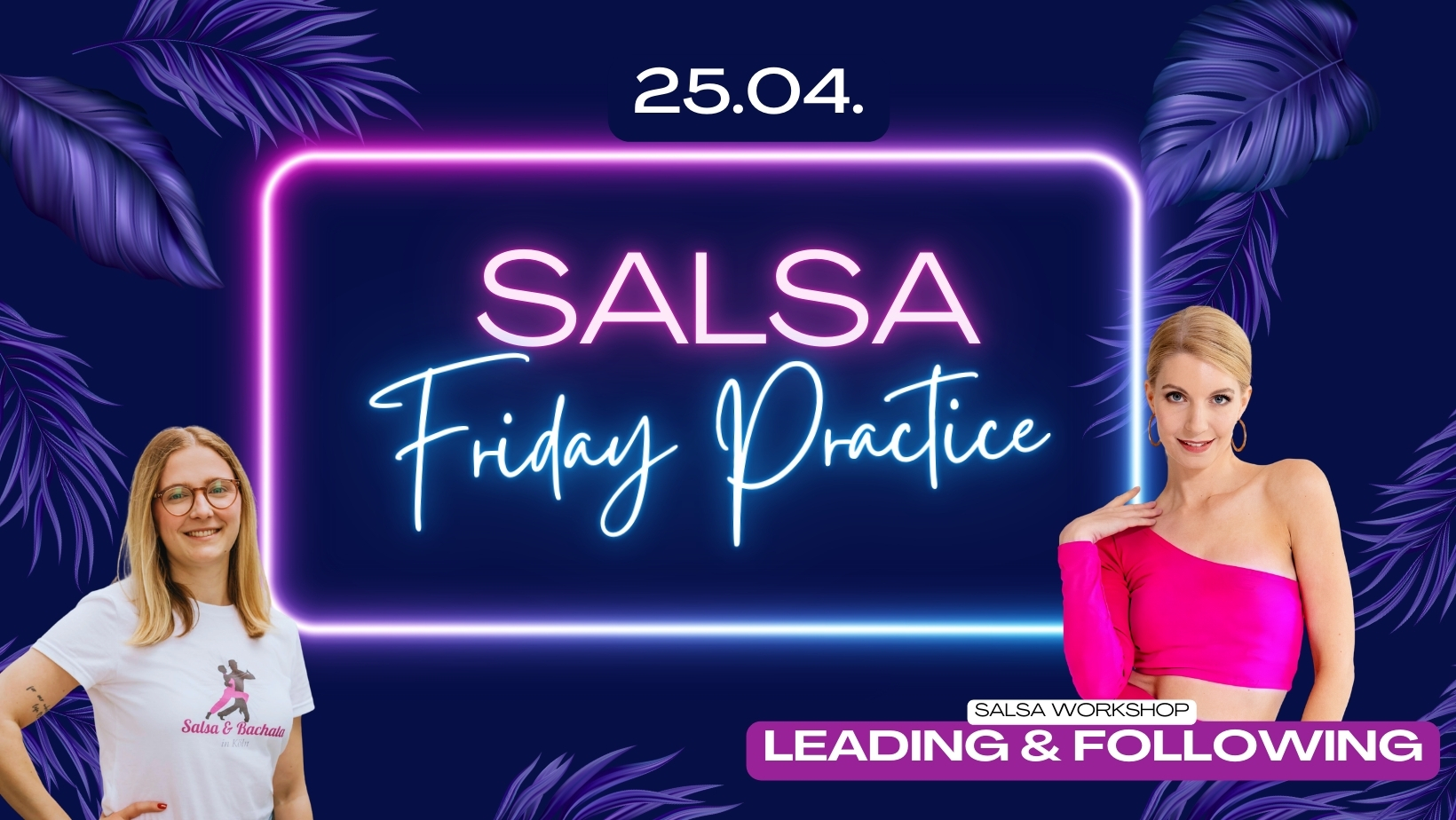 Salsa Friday Practice - mit Schnupperkurs und Partnerworkshop!