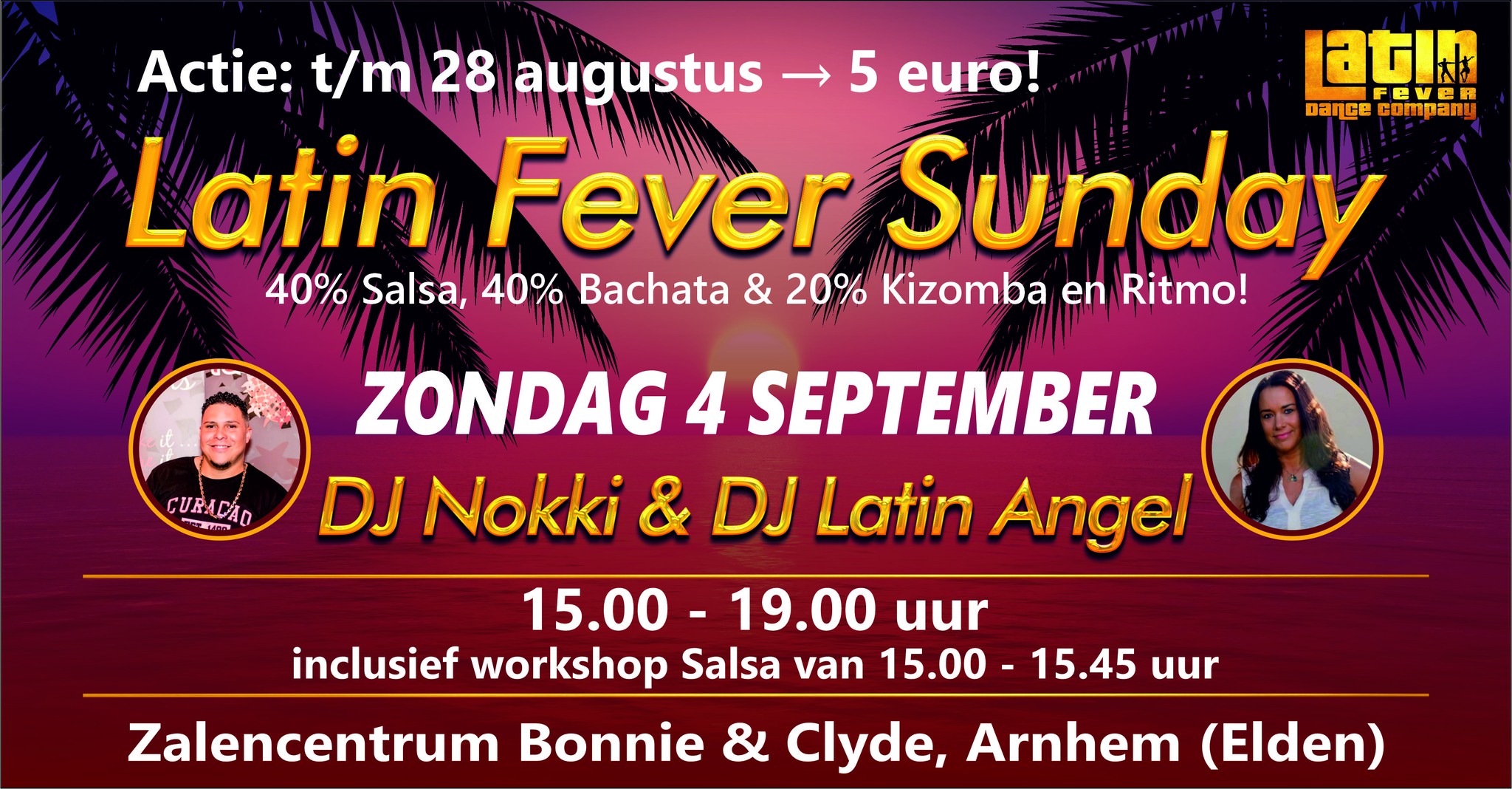 Middag editie! Latin Fever Sunday: incl. workshop Salsa Arnhem
