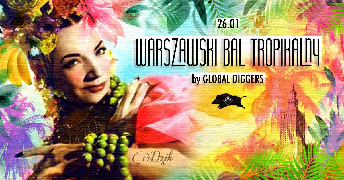 Warszawski Bal Tropikalny I DZiK I 26.01