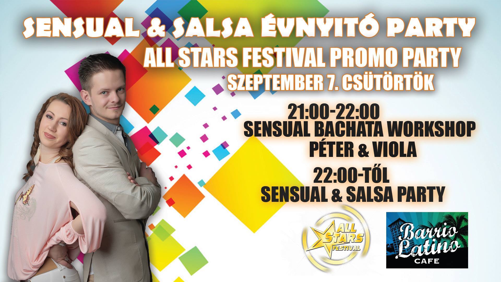 Sensual & Salsa évnyitó party + All Stars Festival promo party