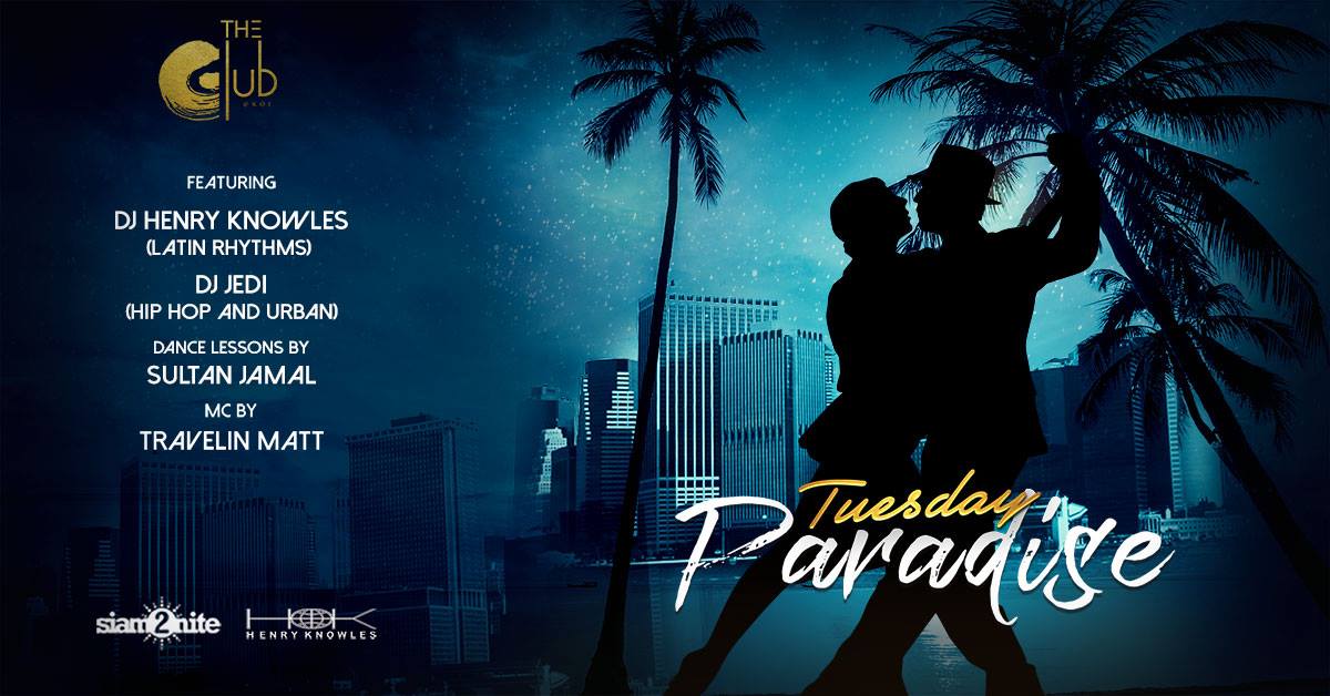 Tuesday Paradise Mar 26th at The Club at Koi
