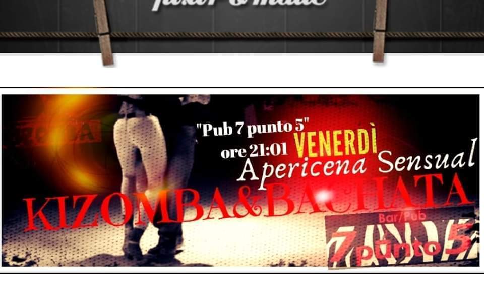 *Pub 7.5*Apericena Sensual*Kizomba,UrbanKiz,Semba&BachataSensual