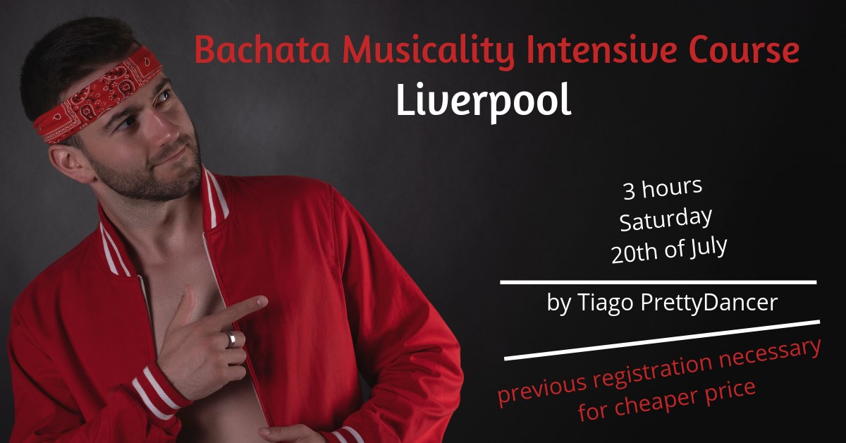 Liverpool - Bachata Musicality Intensive Course - PrettyDancer