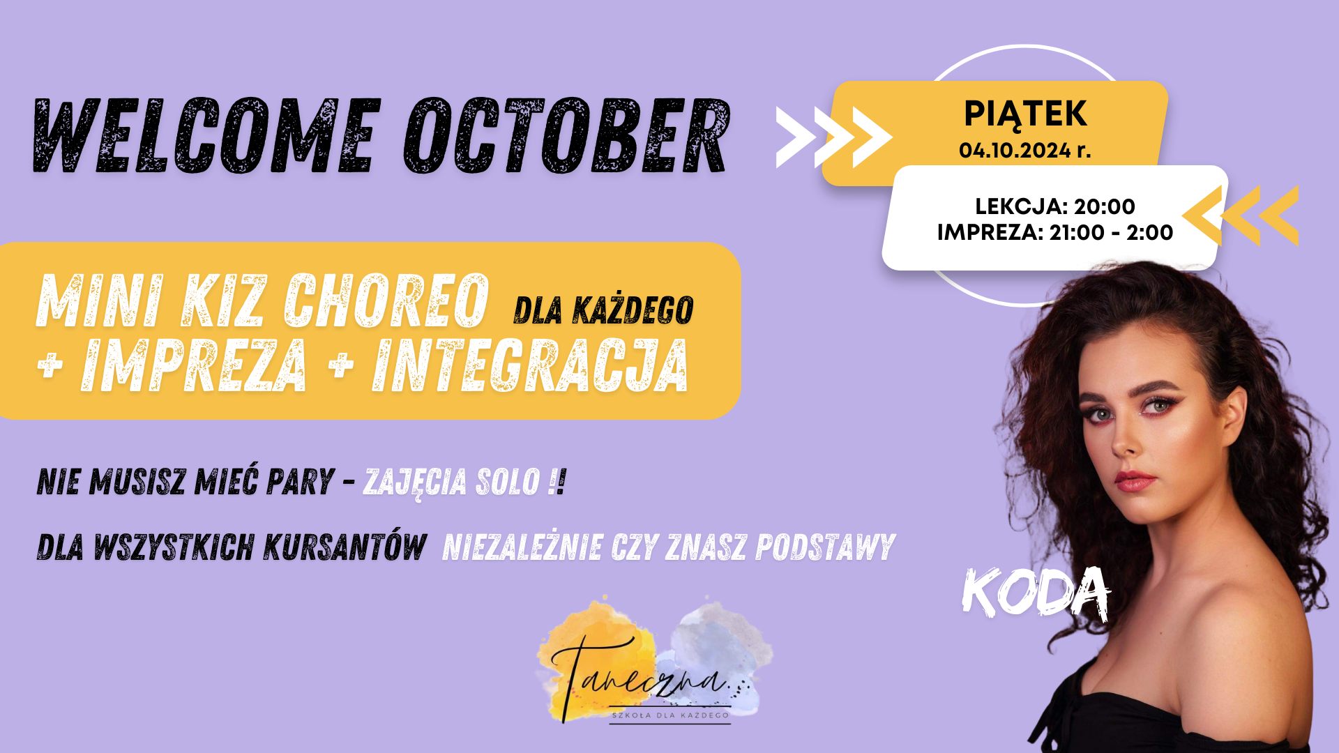 WELCOME OCTOBER - Impreza z integracją oraz MINI KIZ CHOREO 💜
