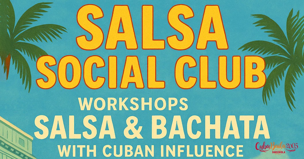 SALSA SOCIAL CLUB workshop + inträde 50 kr