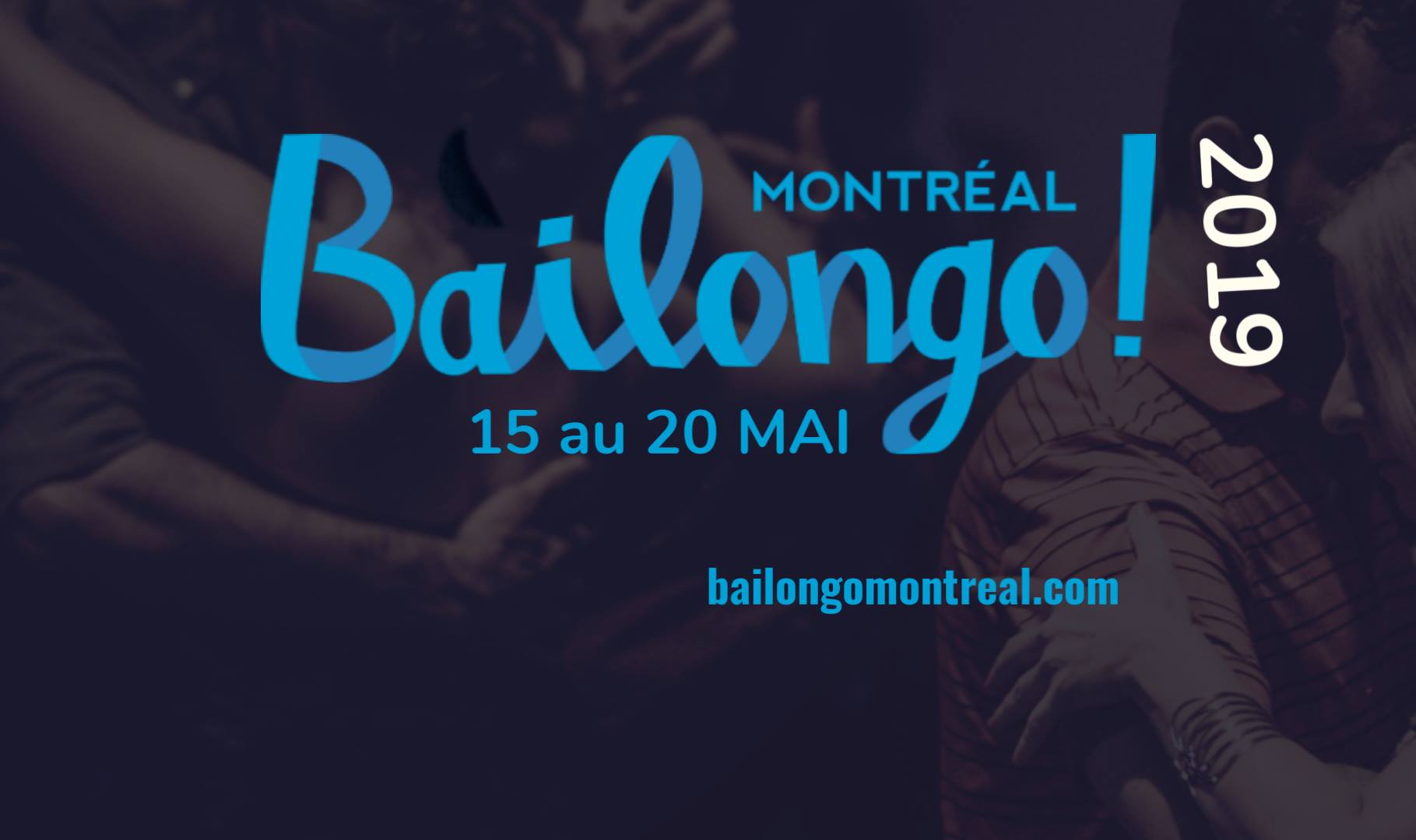 Bailongo Montréal ! Festival de Tango 2019