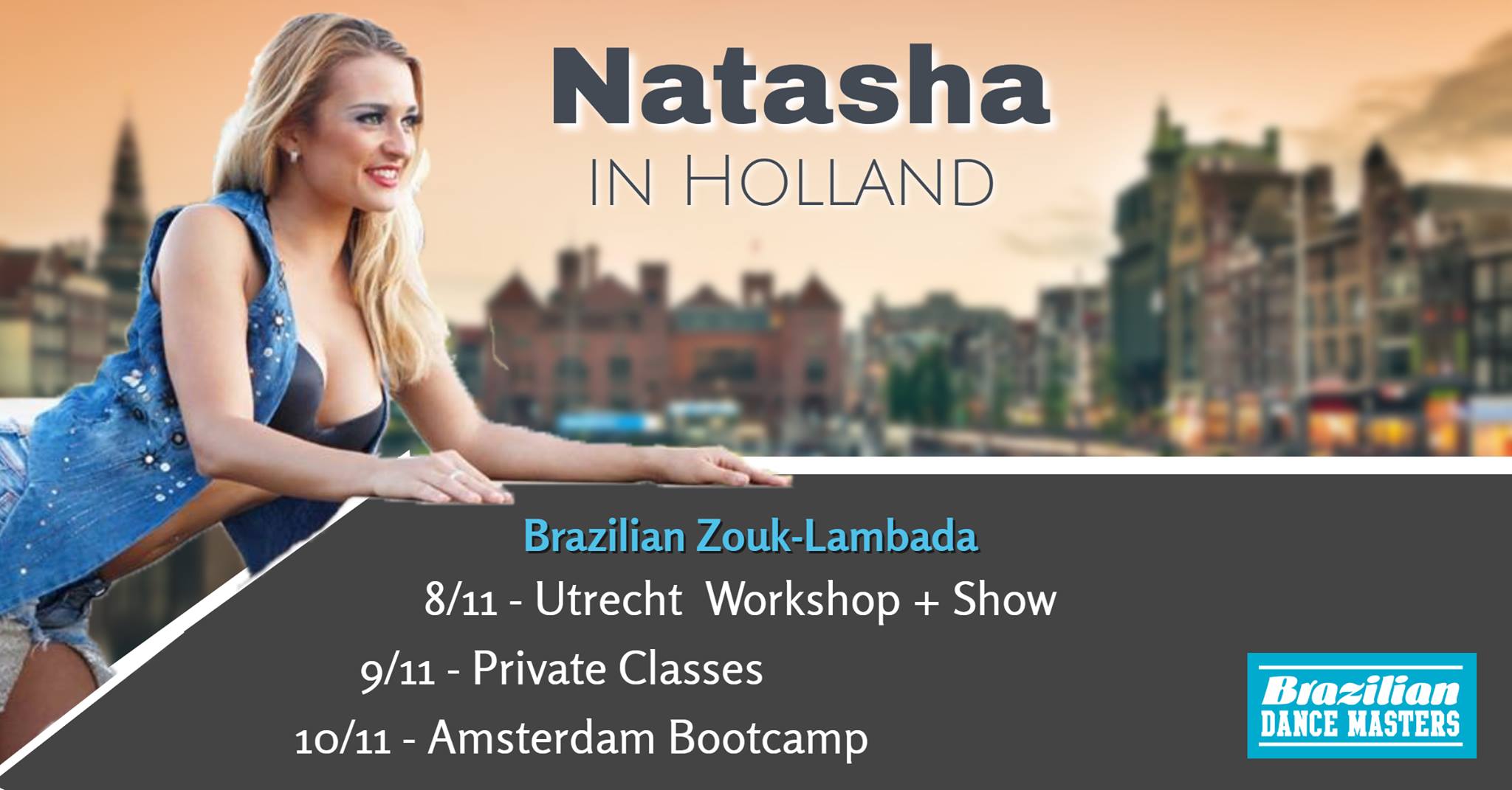 Natasha in Holland - Intensive Bootcamp