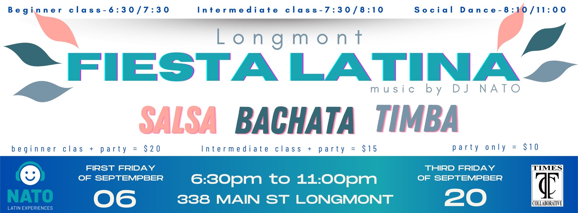 FIESTA LATINA LONGMONT - FIRST AND THIRD FRIDAY OF THE MONTH