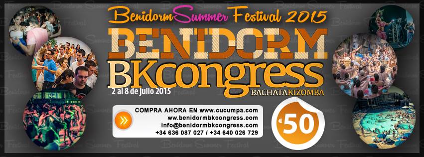 III BK CONGRESS - BENIDORM BACHATA & KIZOMBA FESTIVAL