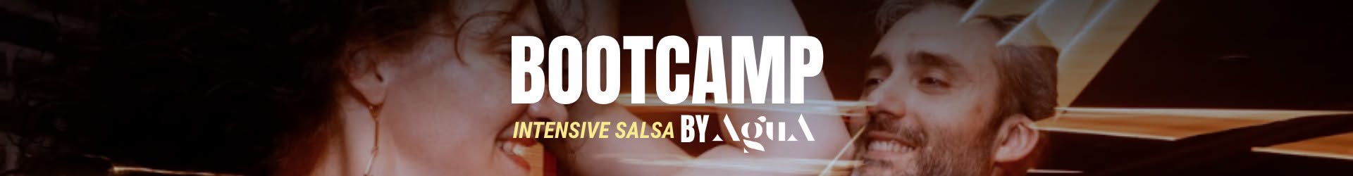 Le BootCamp Agua - Progression Intensive Salsa - Débutant (Niveau 2)