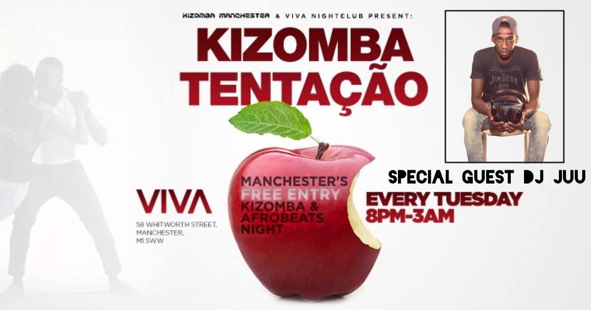 Free Entry 2 Room Kizomba & Afro Night! Special Guest DJ Juu