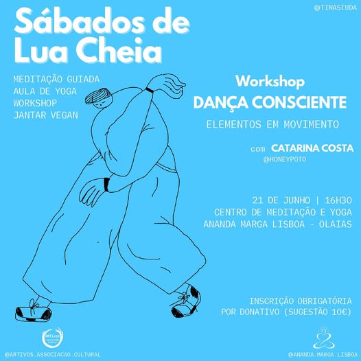 Sábados de Lua Cheia: Yoga+Meditação+Dança Consciente