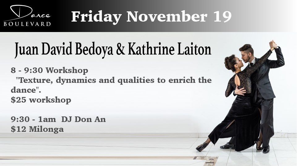 Juan David Bedoya & Katherine Laiton @ Milonga @ Dance Boulevard