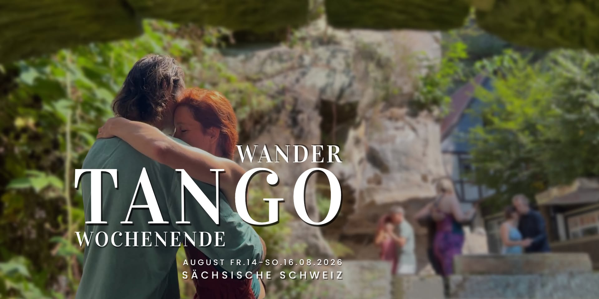 Tango Wander Wochenende in der Sächsischen Schweiz