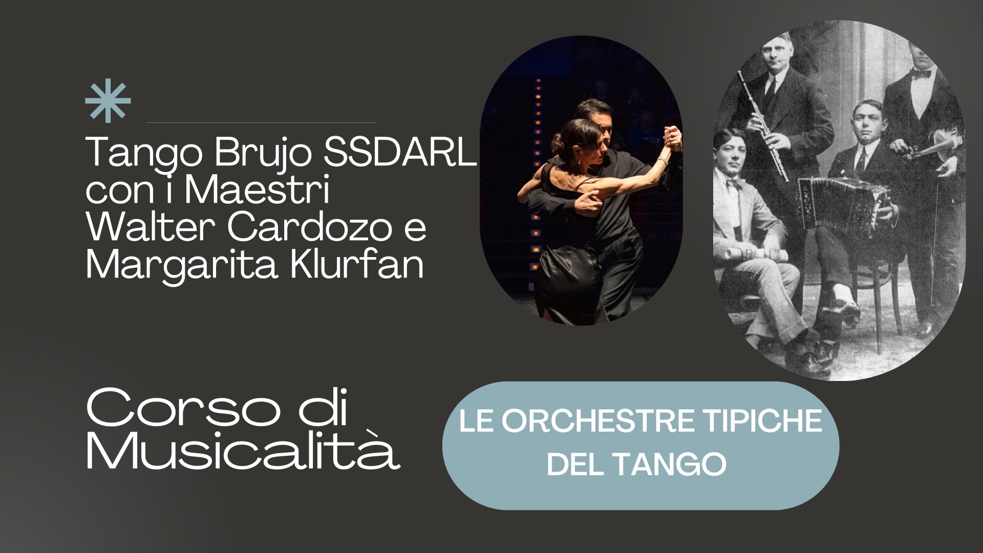 Corso di Musicalità: Orchestre Tipiche del Tango
