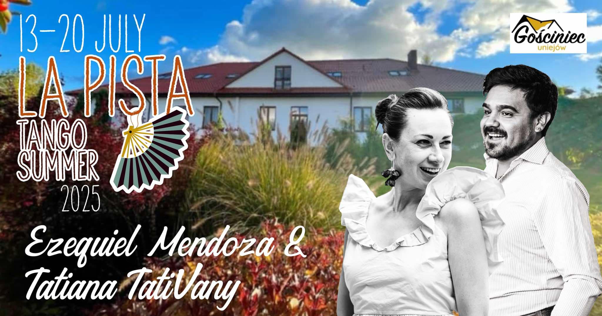 La Pista Tango Summer 2025 - Ezequiel Mendoza & Tatiana TatiVany 13-20 July
