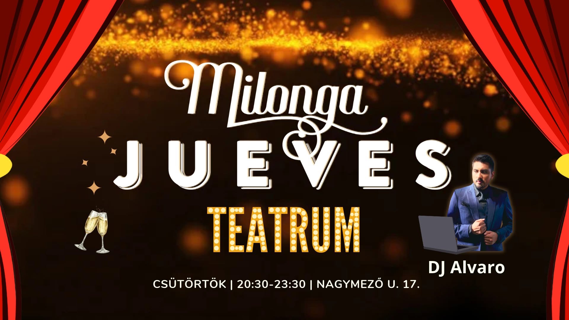 Milonga Jueves 💥 Teatrum okt. 22. DJ Alvaro