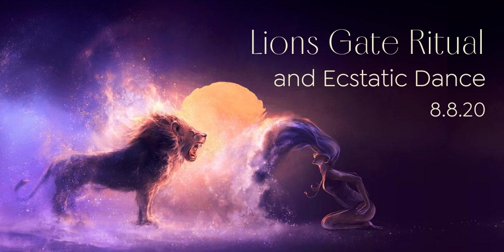 Lions Gate Ritual and Ecstatic Dance Online
