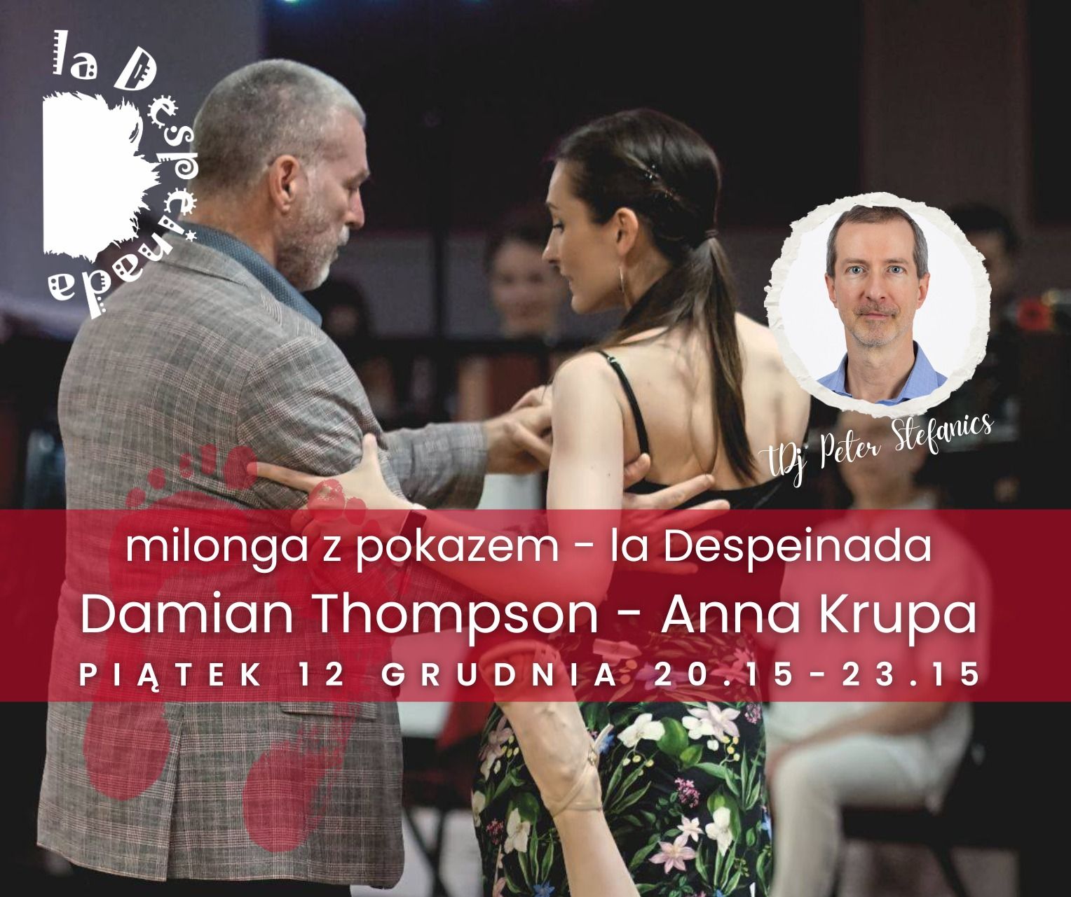 La Despeinada z pokazem Ani i Damiana 🔥, TDJ Peter Stefanics