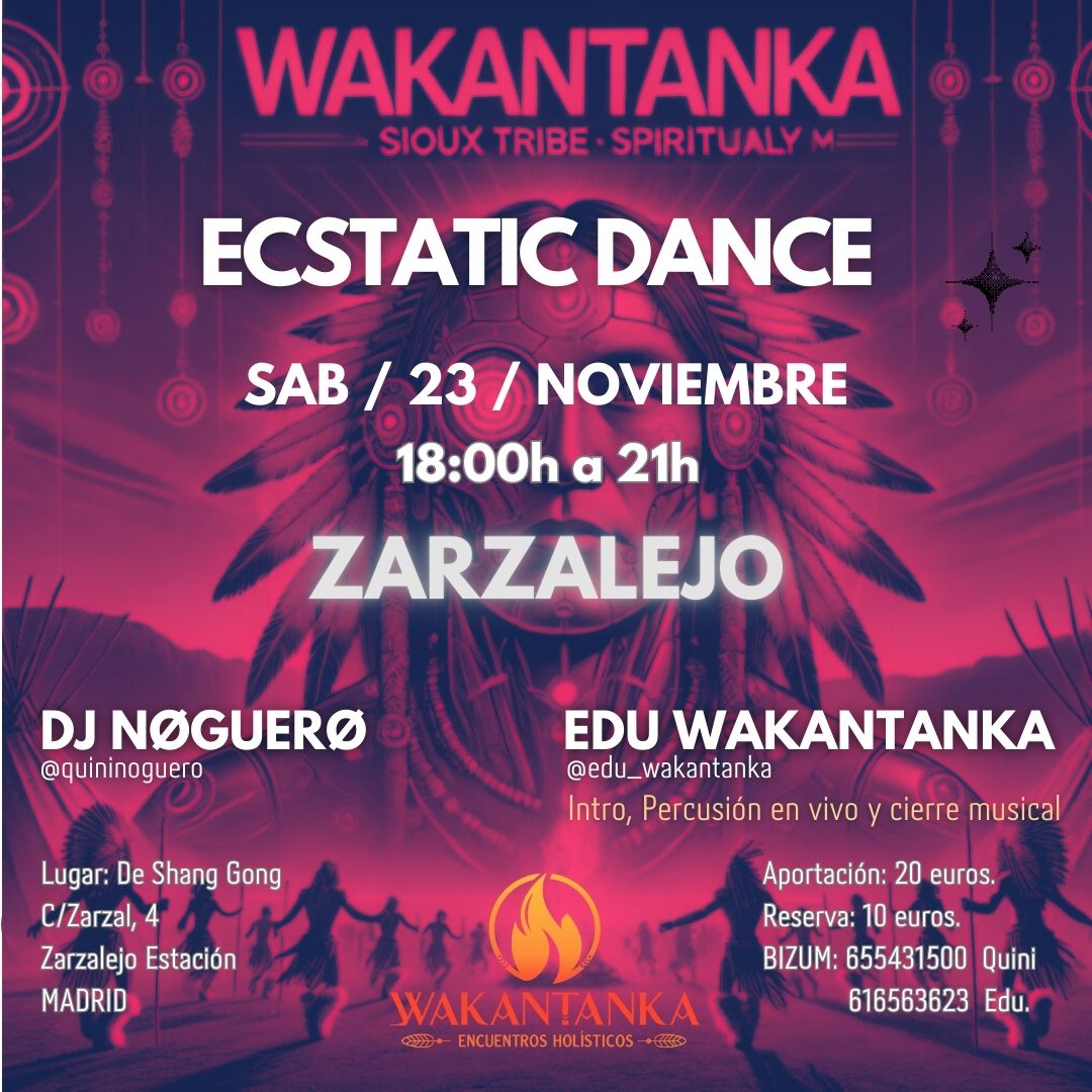 Esctatic Dance Wakantanka en Zarzalejo