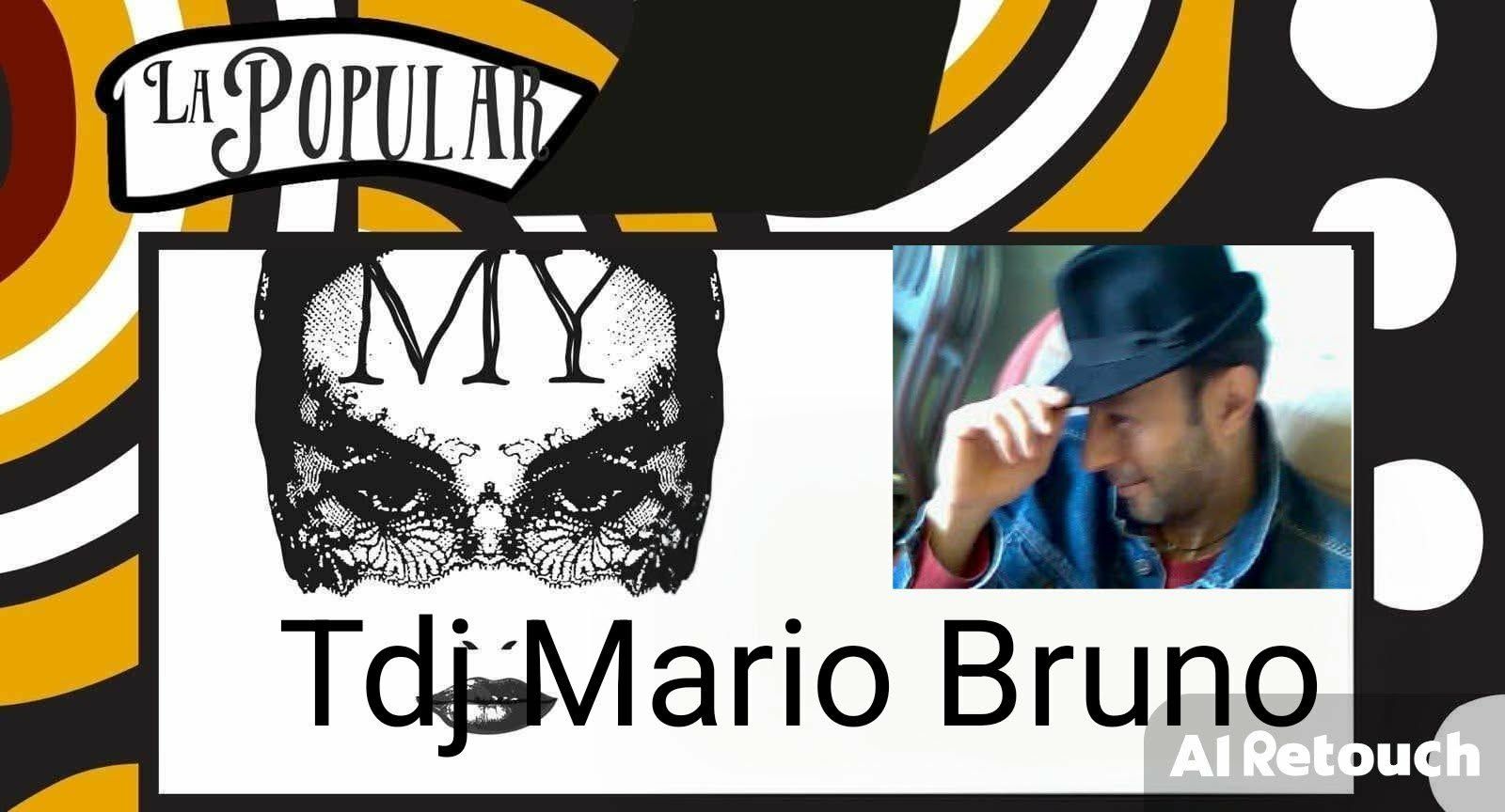 La Popular con Mario Bruno tdj da Firenze !